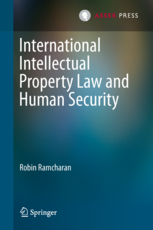 International Intellectual Property Law and Human Security